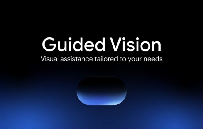 Guided Vision in Gemini Live