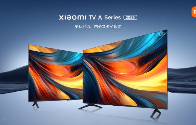 Xiaomi TV A 2026 シリーズ
